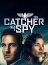 The Catcher Was a Spy