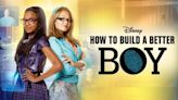 How to Build a Better Boy: Where to Watch & Stream Online