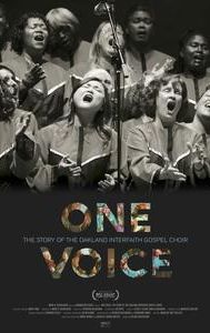 One Voice: The Story of the Oakland Interfaith Gospel Choir