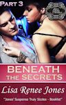 Beneath the Secrets Part 3