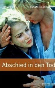 Abschied in den Tod