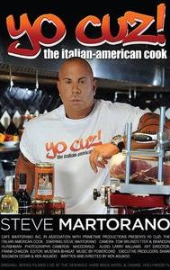 Yo Cuz: The Italian American Cook