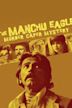 The Manchu Eagle Murder Caper Mystery