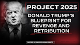 Democrats go all in against Project 2025 with billboard campaign to link Trump to controversial plan