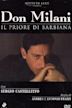 Don Milani - Il priore di Barbiana