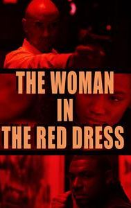 The Woman in the Red Dress