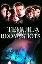 Tequila Body Shots (1999) - IMDb