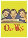 Our Wife (1941 film)