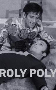 Roly Poly