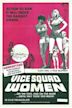 Vice Squad Women