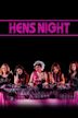 Hens Night