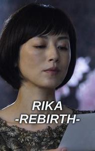 Rika -Rebirth-