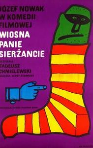 Wiosna, panie sierzancie