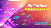 ETF成為全民運動！第八屆《Hit FinTech》金融科技產業高峰會5／29盛大舉辦