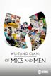 FREE SHOWTIME: Wu-tang Clan of Mics and Men(FREE FULL EPISODE) (TV-MA)