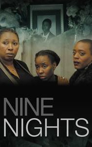 Nine Nights