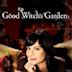 The Good Witch's Garden