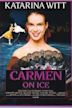 Carmen on Ice