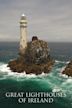 Great Lighthouses of Ireland