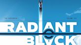 Will Friedle and Rider Strong Recruited For Upcoming Radiant Black: The Audiobook, Volume One From Image Comics