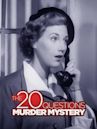 The 20 Questions Murder Mystery