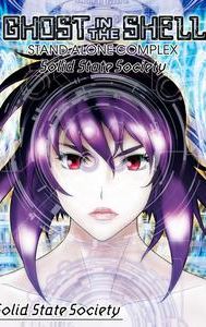 Ghost in the Shell: Stand Alone Complex - Solid State Society