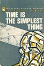 Time Is the Simplest Thing