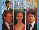 Dallas: The Early Years