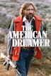 The American Dreamer