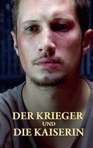 Der Krieger und die Kaiserin