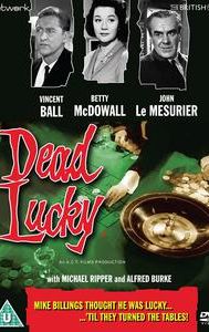 Dead Lucky