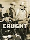 Caught (1931 film)