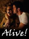 Alive!