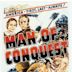 Man of Conquest