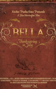 Bella: Thanksgiving in July