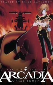 Space Pirate Captain Harlock: Arcadia of My Youth