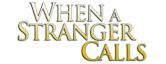 When a Stranger Calls (film series)