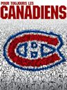 The Canadiens, Forever
