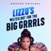 Lizzo's Watch Out for the Big Grrrls