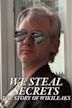 We Steal Secrets: The Story of WikiLeaks