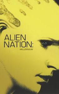 Alien Nation: Millennium