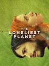 The Loneliest Planet