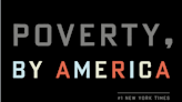Conversation with Pulitzer Prize-winning author of 'Poverty, by America,' Matthew Desmond