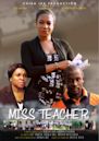 Miss Teacher