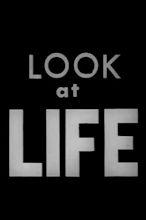 Look at Life (1965) - Movie | Moviefone