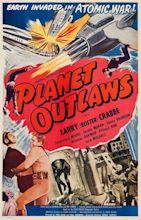 Planet Outlaws (1953) - Posters — The Movie Database (TMDb)