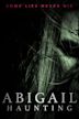 Abigail Haunting