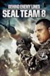 Dietro le linee nemiche - Seal Team 8