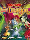 Tom and Jerry: The Lost Dragon