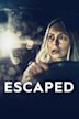 Escaped